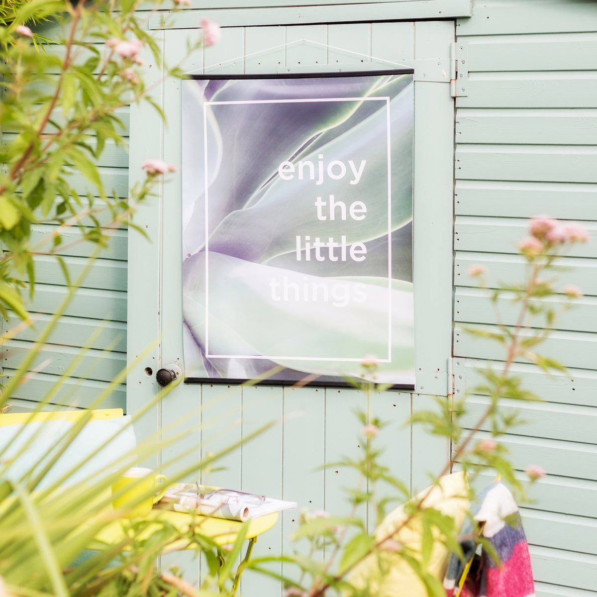 Enjoy The Little Things Botanical Outdoor Garden Poster