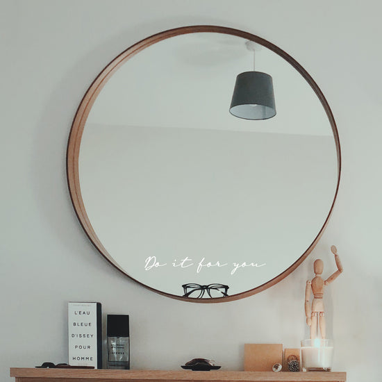 Do It For You Mirror Sticker Decal Quote