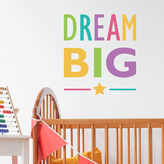 Dream Big wall sticker