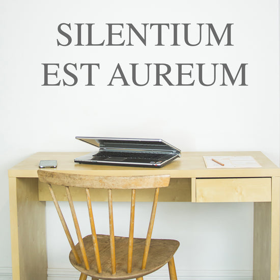 Silentium Est Aureum Latin Quote Wall Sticker