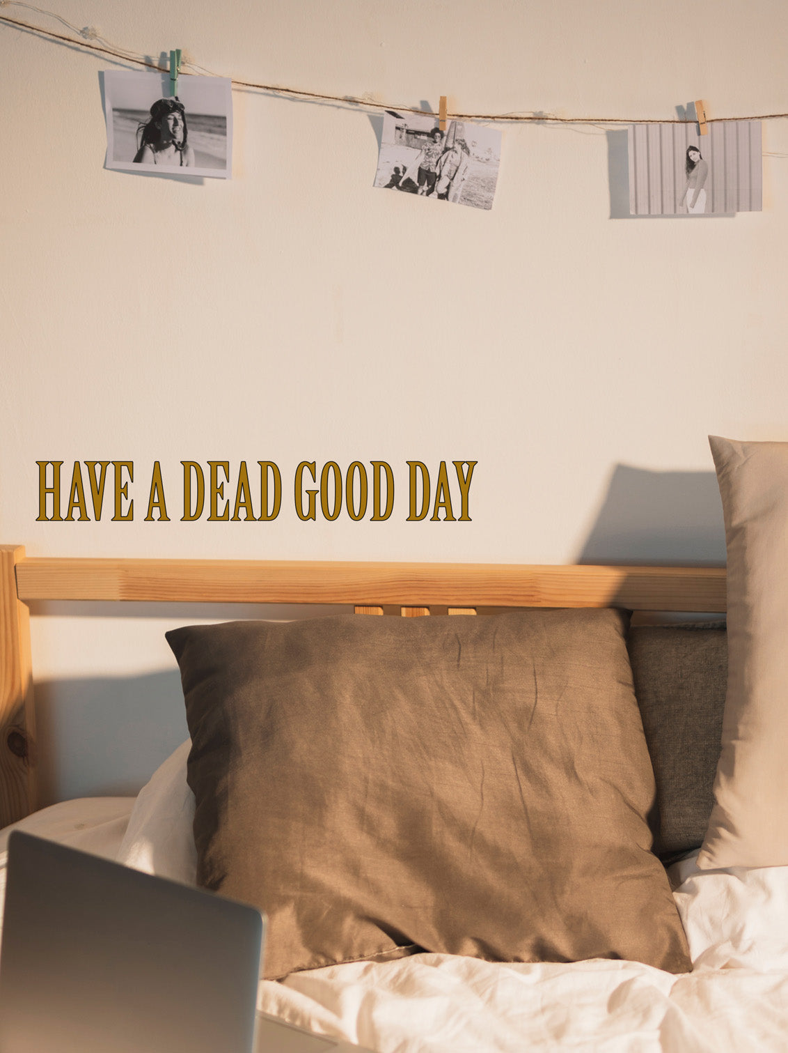 Joanie & Jeanie - Have a Dead Good Day Wall Sticker in Gold
