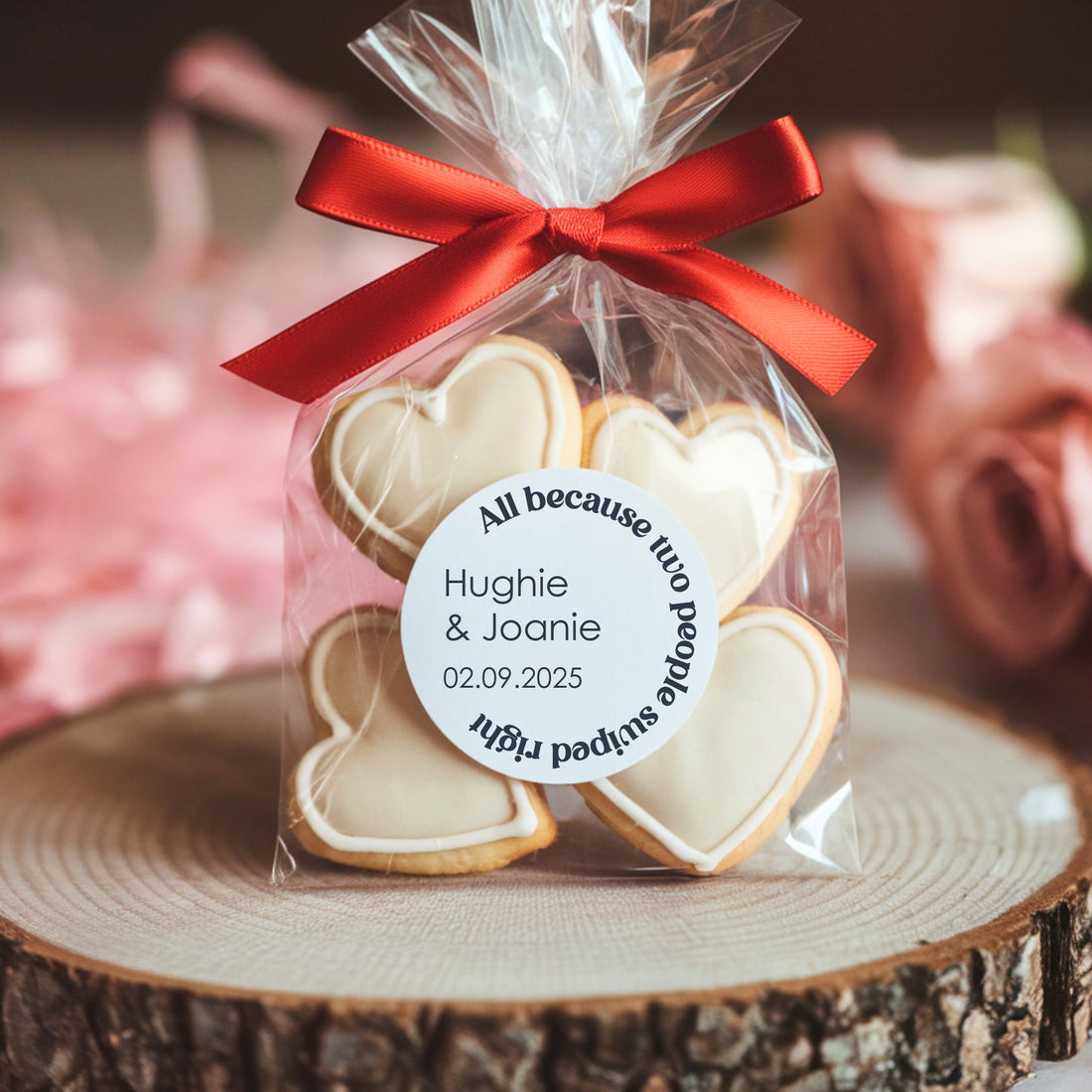 Personalised All because two people swiped right Labels for Confetti and Favours