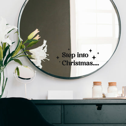 Step into Christmas Vinyl Decal For Doors And Mirrors