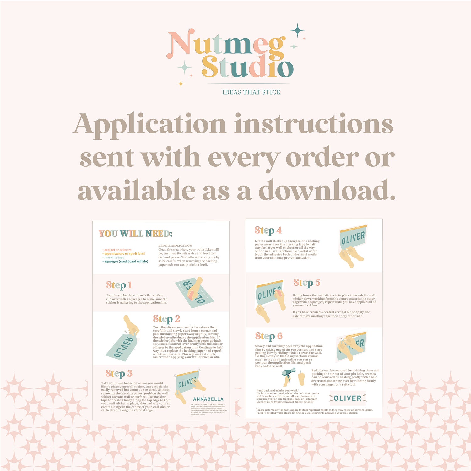 Application instructions from Nutmeg Studio to apply your wall stickers