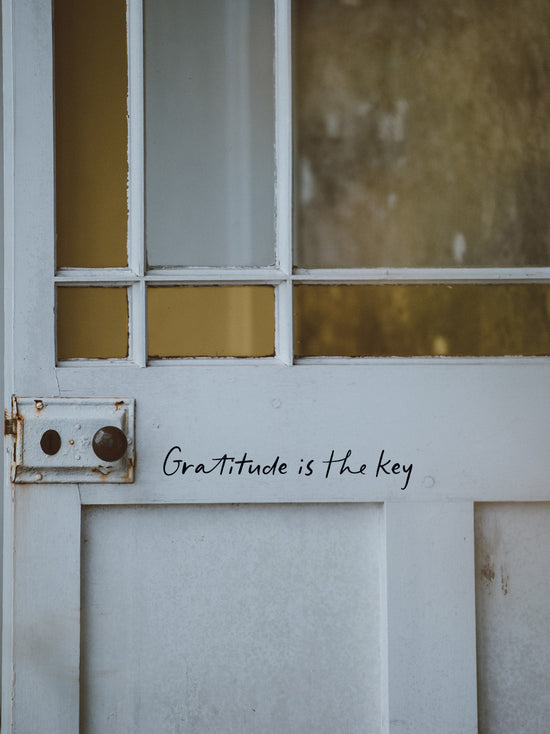 Joanie & Jeanie - Gratitude is the key .... Front Door Sticker