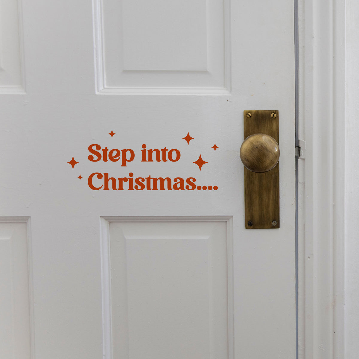 Step into Christmas Vinyl Decal For Doors And Mirrors
