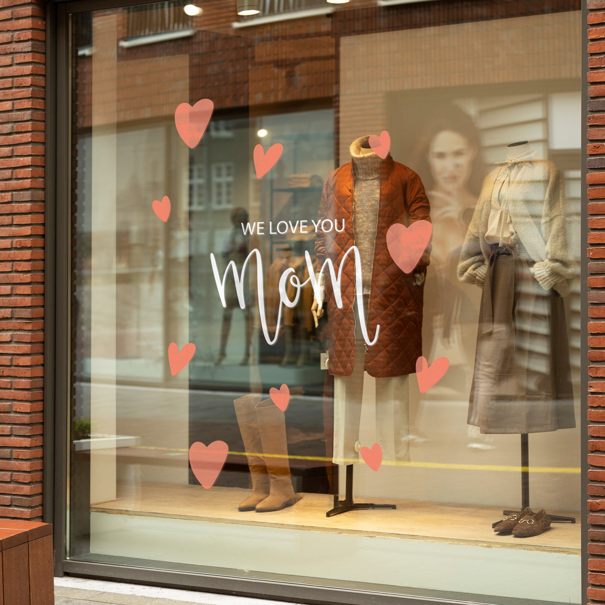 We Love You Mom Retail Window Graphics