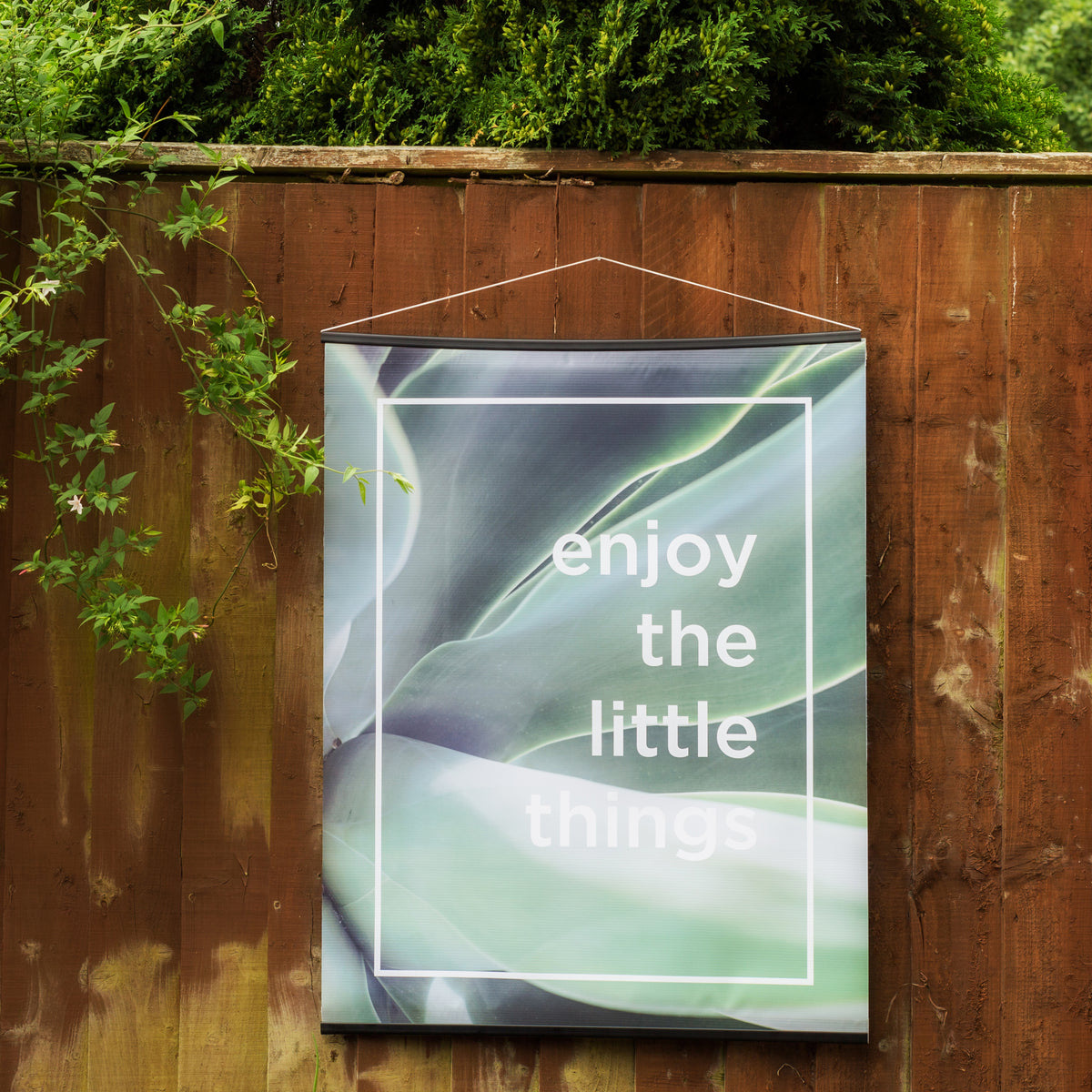 Enjoy The Little Things Botanical Outdoor Garden Poster