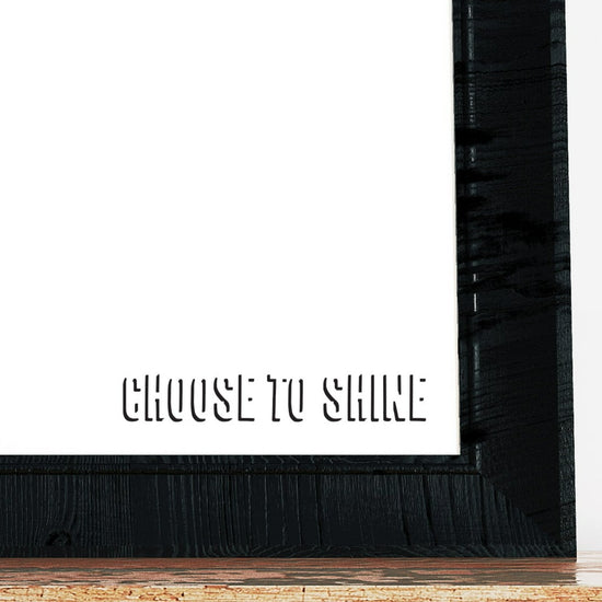 Choose To Shine Mirror Sticker Decal Quote