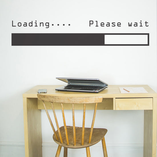 Loading please wait wall sticker