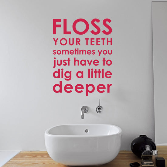 Floss your teeth Wall Sticker