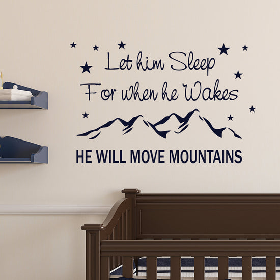 He will move mountains Wall Sticker