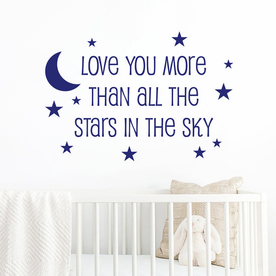 Love you more than all the stars in the sky wall quote