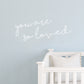 "You Are So Loved" Nursery Wall Sticker